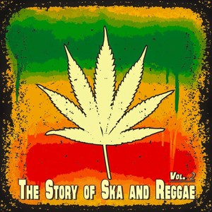 The Story of Ska and Reggae, Pt. 2