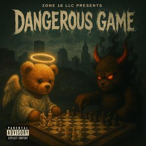 Dangerous Game (Explicit)