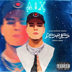 Despues (feat. Hawxton)