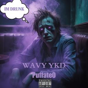 IM DRUNK (feat. Puffateo) [Explicit]