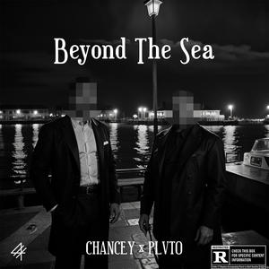 Beyond The Sea (feat. PLVTO) [Explicit]