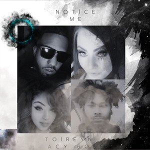 Notice Me (Explicit)