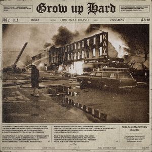 Grow Up Hard (Explicit)