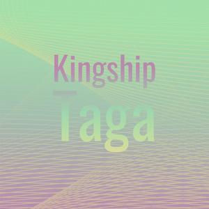 Kingship Taga