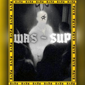 WAS-SUP