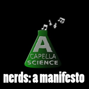 Nerds: A Manifesto