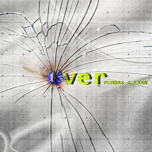 Over (feat. LIAN)