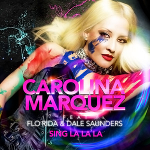 Sing La La la (feat. Flo Rida & Dale Saunders)