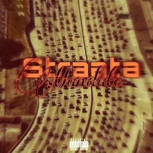 Straata Mandate (Explicit)