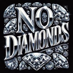 No Diamonds (Slow Cry) (Explicit)