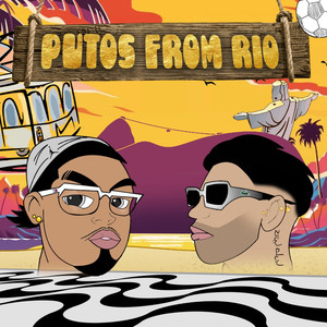 Putos From Rio (Explicit)