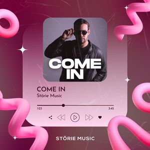COME IN (Edit)