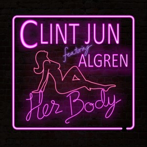 Her Body(feat. Algren) (Explicit)