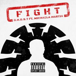 Fight(feat. Michaela Martin) (Explicit)