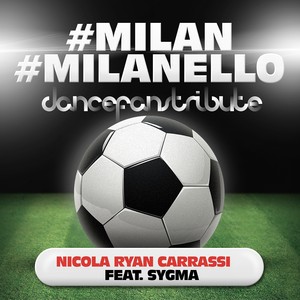 Milan, Milanello (Un goal dritto nel cuore) [Dance Fans Tribute]