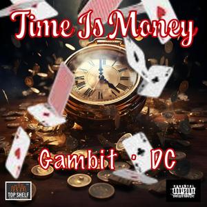 Time Is Money (Explicit)