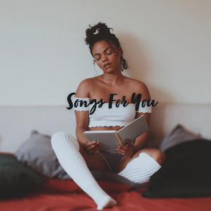 Songs for You