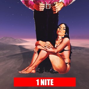 1 Nite(feat. Patrick Pryor) (Explicit)