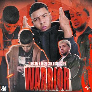 WARRIOR (feat. BABY SUPA & ANGEL CAM) [Explicit]