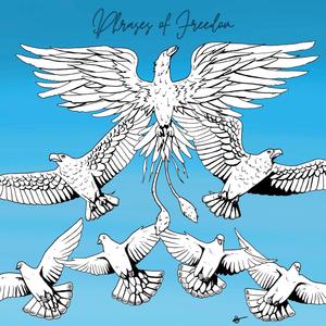 Phrases of Freedom(feat. Robin Yerah & Wynonna Stoové) (Explicit)
