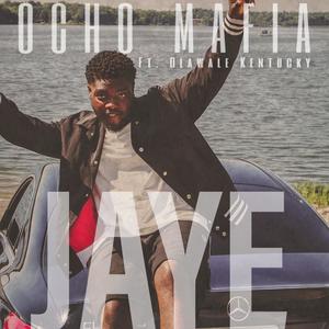 Jaye (feat. Olawale Kentucky)