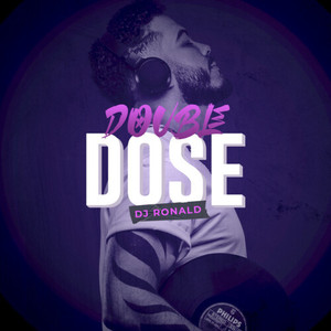 Double Dose (Remix) [Explicit]