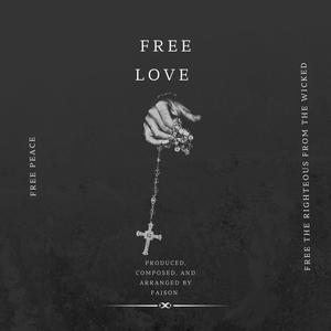 Free Love (Explicit)