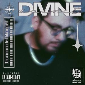 Divine Spirit (Explicit)