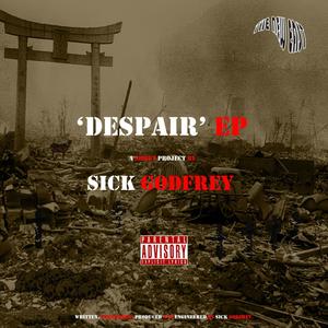 Despair (EP) [Explicit]