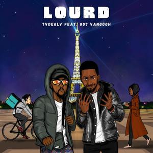LOURD(feat. 007 Vangogh) (Explicit)