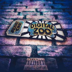 DIGITAL ZOO (Explicit)