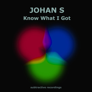 Know What I Got (Extended Mix)