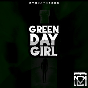 Green Day Girl (Explicit)