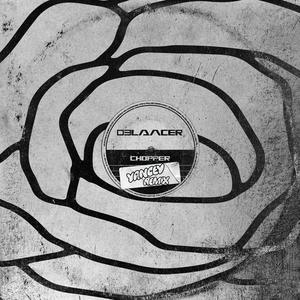 Chopper (Yancey remix)