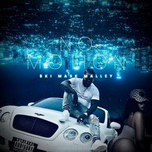 No Motion (Explicit)