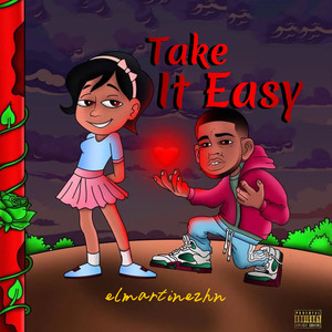 Take It Easy (Explicit)