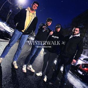 Winterwalk(feat. nyo, 6meters, passedout & JGRNT) (Explicit)