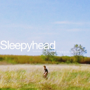 ‎sleepyhead (Explicit)