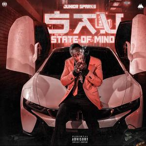 SAV State Of Mind (Explicit)