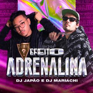 EFEITO ADRENALINA (Explicit)