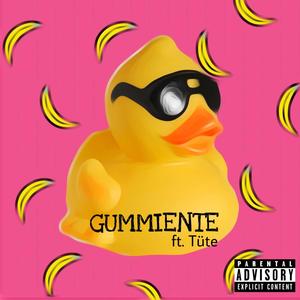Gummiente (feat. MC Tick & Tüte) (Explicit)