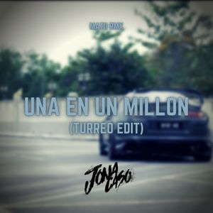 Una En Un Millon (Turreo Edit) [Remix]