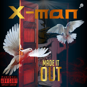 Made It Out (Explicit)