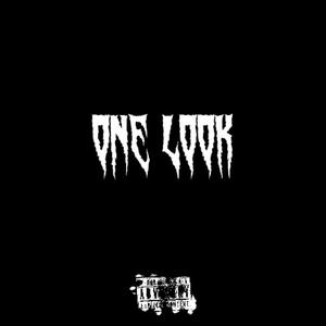 One Look (feat. zaayto & KingTero) (Explicit)