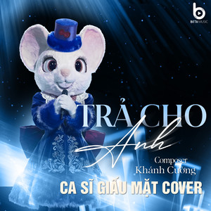 Trả Cho Anh (Instrumental)