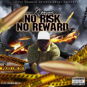 No Risk No Reward The Ep. (Explicit)