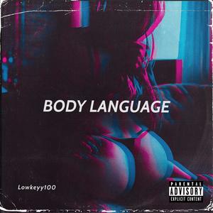 Body Language (Explicit)