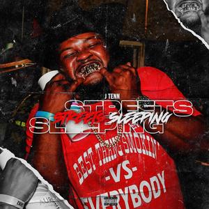 Streets Sleeping (Explicit)