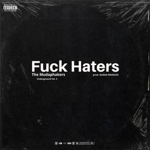 **** Haters (Explicit)