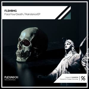 Face Your Death / Raindance EP